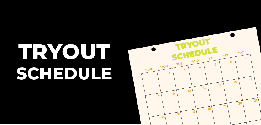 Tryout Schedule